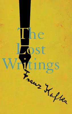 Die verlorenen Schriften - The Lost Writings