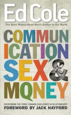 Kommunikation, Sex und Geld: Überwindung der drei häufigsten Herausforderungen in Beziehungen - Communication, Sex & Money: Overcoming the Three Common Challenges in Relationships