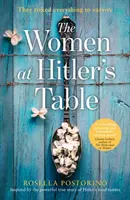 Frauen an Hitlers Tisch - Women at Hitler's Table