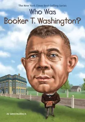 Wer war Booker T. Washington? - Who Was Booker T. Washington?