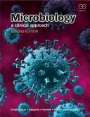 Mikrobiologie: Eine klinische Herangehensweise - Microbiology: A Clinical Approach