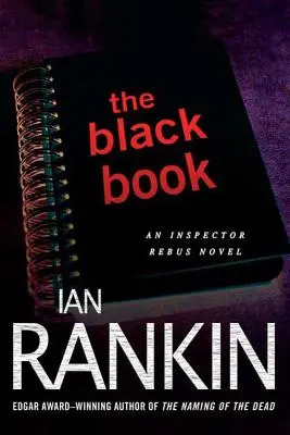 Das schwarze Buch: Ein Inspektor Rebus-Roman - The Black Book: An Inspector Rebus Novel