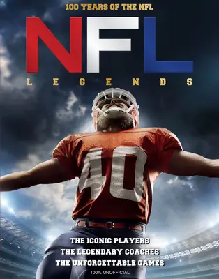 NFL Legenden: 100 Jahre NFL - NFL Legends: 100 Years of the NFL
