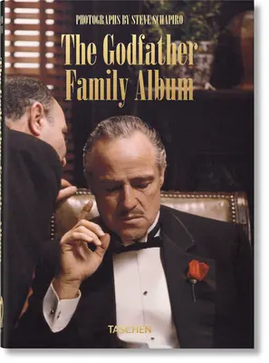 Steve Schapiro. Das Familienalbum des Paten. 40. Ausgabe. - Steve Schapiro. the Godfather Family Album. 40th Ed.