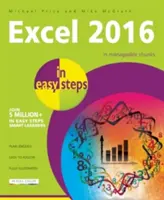 Excel 2016: In einfachen Schritten - Excel 2016: In Easy Steps