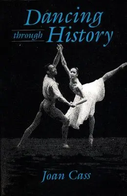 Tanzen durch die Geschichte - Dancing Through History