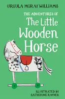 Die Abenteuer des kleinen hölzernen Pferdes - Adventures of the Little Wooden Horse