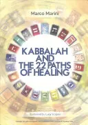 Kabbala und die 22 Wege der Heilung - Kabbalah and the 22 Paths of Healing
