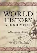 Weltgeschichte in Dokumenten: Ein vergleichendes Lesebuch, 2. Auflage - World History in Documents: A Comparative Reader, 2nd Edition