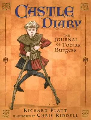 Burgentagebuch: Das Tagebuch von Tobias Burgess - Castle Diary: The Journal of Tobias Burgess