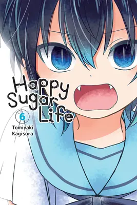 Fröhliches Zuckerleben, Band 6 - Happy Sugar Life, Vol. 6