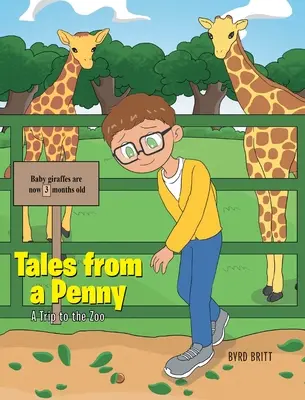 Geschichten von einem Penny: Ein Ausflug in den Zoo - Tales from a Penny: A Trip to the Zoo