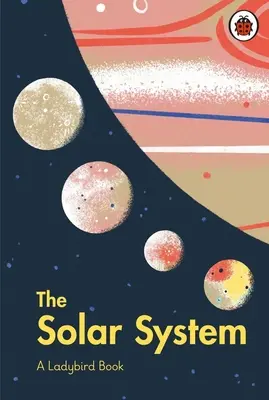 Marienkäfer-Buch: Das Sonnensystem - Ladybird Book: The Solar System