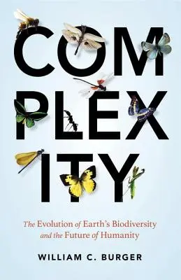 Komplexität: Die Evolution der Artenvielfalt der Erde und die Zukunft der Menschheit - Complexity: The Evolution of Earth's Biodiversity and the Future of Humanity