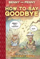 Benny und Penny in How to Say Goodbye: Toon Level 2 - Benny and Penny in How to Say Goodbye: Toon Level 2