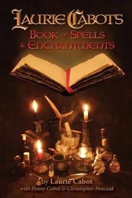 Laurie Cabot's Buch der Zaubersprüche und Verzauberungen - Laurie Cabot's Book of Spells & Enchantments