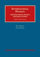 Internationale Finanzen, Transaktionen, Politik und Regulierung - International Finance, Transactions, Policy, and Regulation