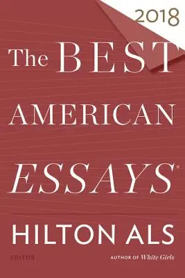 Die besten amerikanischen Essays 2018 - The Best American Essays 2018