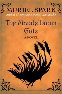 Das Mandelbaumtor - The Mandelbaum Gate