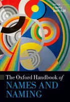 Das Oxford-Handbuch der Namen und Benennung - The Oxford Handbook of Names and Naming