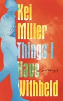 Dinge, die ich vorenthalten habe - Things I Have Withheld