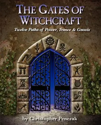 Die Pforten der Hexenkunst - The Gates of Witchcraft