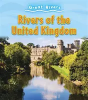 Flüsse des Vereinigten Königreichs - Rivers of the United Kingdom