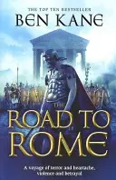 Der Weg nach Rom - (Die Chroniken der Vergessenen Legion Nr. 3) - Road to Rome - (The Forgotten Legion Chronicles No. 3)