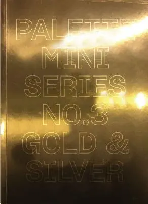 Palette Mini 03: Gold und Silber - Palette Mini 03: Gold & Silver