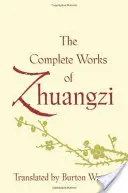 Die vollständigen Werke des Zhuangzi - The Complete Works of Zhuangzi