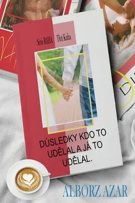 DŮsledky Kdo an UdĚlal a J an UdĚlal. - DŮsledky Kdo to UdĚlal a J to UdĚlal.