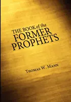 Das Buch der früheren Propheten - The Book of the Former Prophets