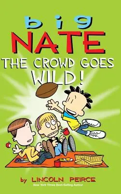 Big Nate: Die Menge tobt! - Big Nate: The Crowd Goes Wild!