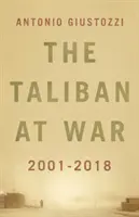 Taliban im Krieg - 2001 - 2018 - Taliban at War - 2001 - 2018