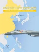 Moderne chinesische Kampfflugzeuge: Chinesische Marinefliegerei - Kampfflugzeuge und Einheiten - Modern Chinese Warplanes: Chinese Naval Aviation - Combat Aircraft and Units