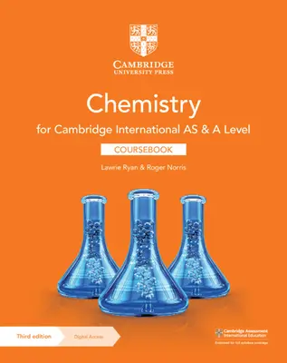 Cambridge International as & a Level Chemistry Kursbuch mit digitalem Zugang (2 Jahre) - Cambridge International as & a Level Chemistry Coursebook with Digital Access (2 Years)