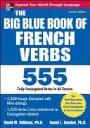 Das große blaue Buch der französischen Verben, zweite Auflage - The Big Blue Book of French Verbs, Second Edition