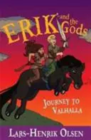Erik und die Götter: Die Reise nach Walhalla - Erik and the Gods: Journey to Valhalla