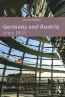 Deutschland und Österreich seit 1814 - Germany and Austria Since 1814