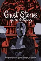 Geistergeschichten eines Antiquars, Band 1 - Ghost Stories of an Antiquary, Volume 1