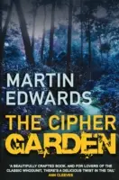 Cipher Garden - Der fesselnde Krimi um einen ungeklärten Fall (Edwards Martin (Autor)) - Cipher Garden - The evocative and compelling cold case mystery (Edwards Martin (Author))