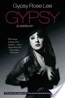Zigeuner: Ein Memoir - Gypsy: A Memoir