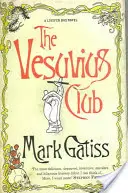 Vesuvius Club - Ein Luzifer-Box-Roman - Vesuvius Club - A Lucifer Box Novel