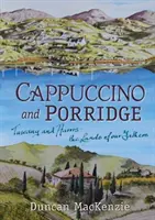Cappuccino und Porridge - Cappuccino and Porridge