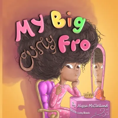 Mein großer lockiger Fro - My Big Curly Fro