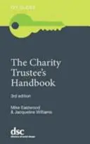 Handbuch für Wohltätigkeitstreuhänder - Charity Trustee's Handbook