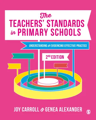 Die Standards für Lehrer in Grundschulen: Effektive Praxis verstehen und nachweisen - The Teachers' Standards in Primary Schools: Understanding and Evidencing Effective Practice