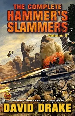 The Complete Hammer's Slammers, 3: Band 3 - The Complete Hammer's Slammers, 3: Vol. 3