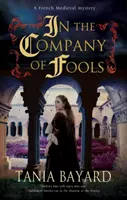 In der Gesellschaft von Narren - In the Company of Fools