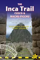 Der Inka-Pfad, Cusco & Machu Picchu: Inklusive Santa Teresa Trek, Choquequirao Trek, Lares Trail, Ausangate Circuit & Lima City Guide - The Inca Trail, Cusco & Machu Picchu: Includes Santa Teresa Trek, Choquequirao Trek, Lares Trail, Ausangate Circuit & Lima City Guide